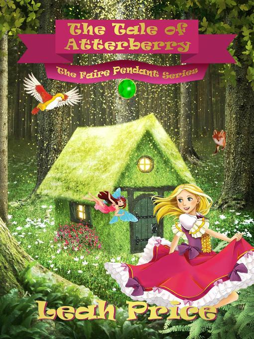 Title details for The Tale of Atterberry by Leah Price - Available